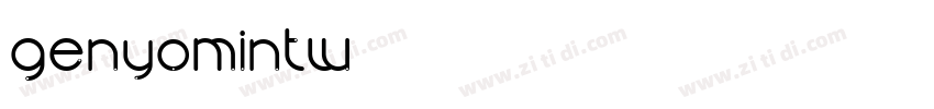 GenYoMinTW◆字体转换