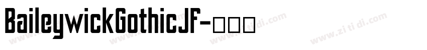 BaileywickGothicJF字体转换