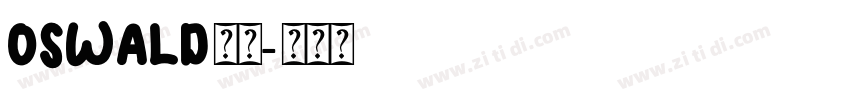 oswald字体字体转换