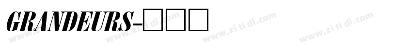 GRANDEURS字体转换