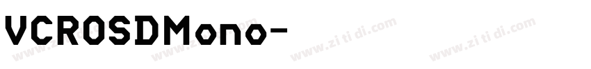 VCROSDMono字体转换