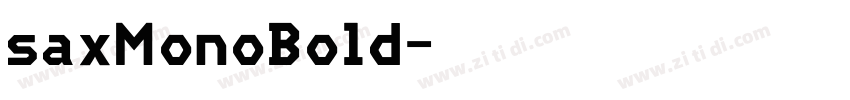 saxMonoBold字体转换