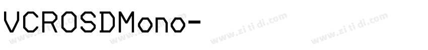VCROSDMono字体转换