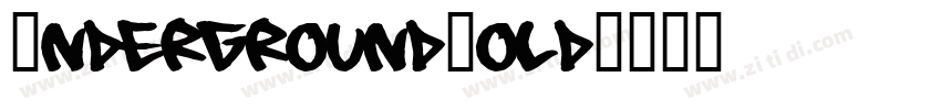 UndergroundBold字体转换