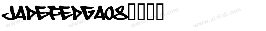 jadefedga08字体转换