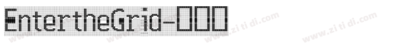 EntertheGrid字体转换
