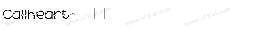 Callheart字体转换