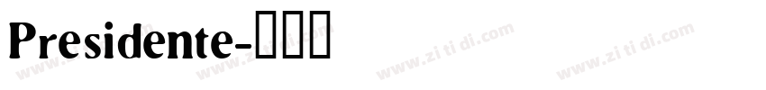 Presidente字体转换