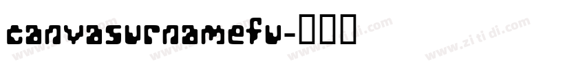 CanvaSurnameFu字体转换