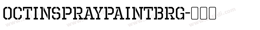OctinSpraypaintBRg字体转换