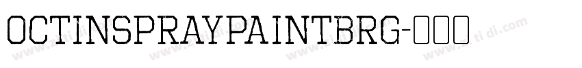 OctinSpraypaintBRg字体转换