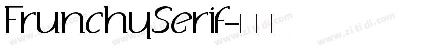FrunchySerif字体转换