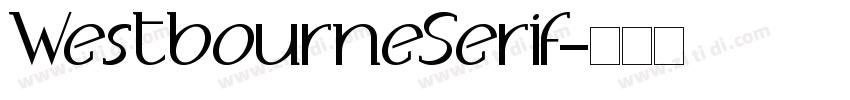 WestbourneSerif字体转换