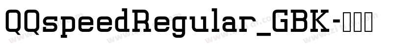 QQspeedRegular_GBK字体转换