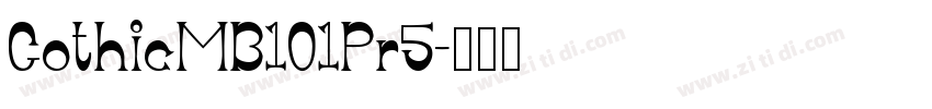 GothicMB101Pr5字体转换