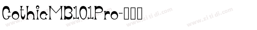 GothicMB101Pro字体转换