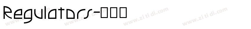 Regulators字体转换