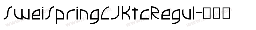 SweiSpringCJKtcRegul字体转换