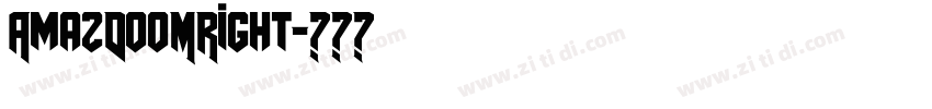 AmazDooMRight字体转换