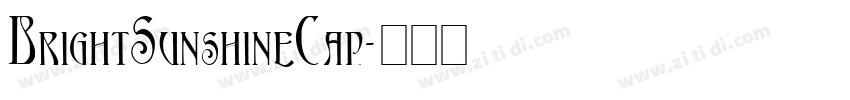 BrightSunshineCap字体转换 BrightSunshineCap字体转换