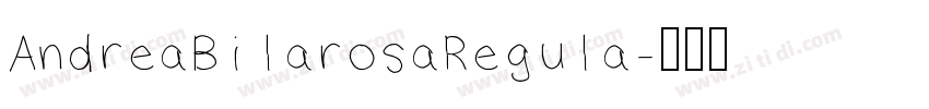 AndreaBilarosaRegula字体转换