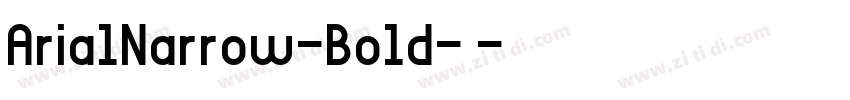 ArialNarrow-Bold-粗体字体转换