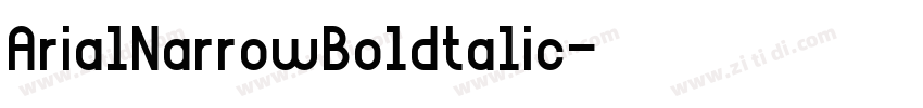 ArialNarrowBoldtalic字体转换