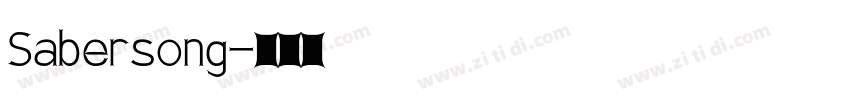 Sabersong字体转换