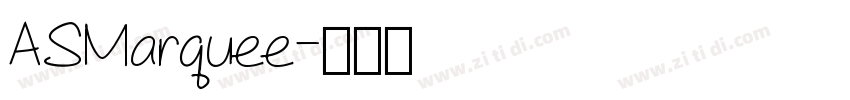 ASMarquee字体转换