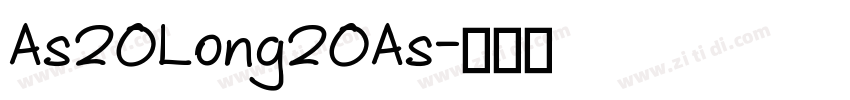 As20Long20As字体转换