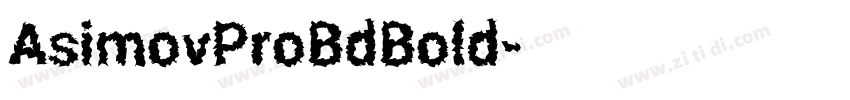 AsimovProBdBold字体转换