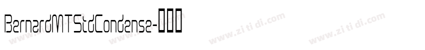BernardMTStdCondense字体转换