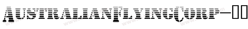 AustralianFlyingCorp字体转换