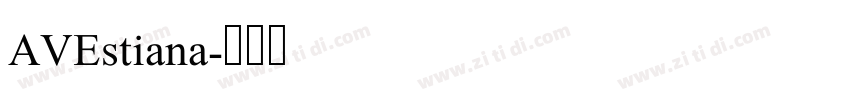 AVEstiana字体转换