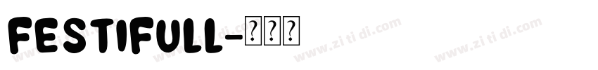 Festifull字体转换
