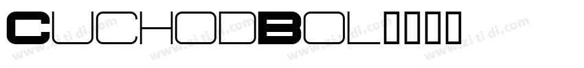 CuchodBol字体转换