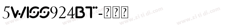 5wiss924BT字体转换