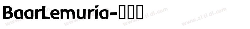 BaarLemuria字体转换