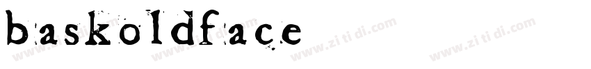 BaskOldFace字体转换