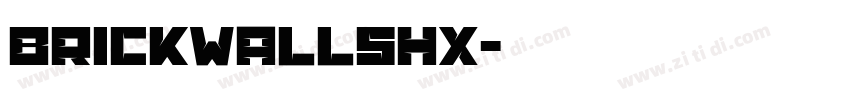 BrickWallshx字体转换