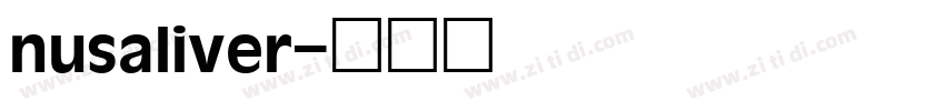 nusaliver字体转换