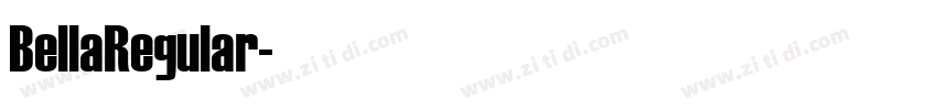 BellaRegular字体转换 BellaRegular字体转换