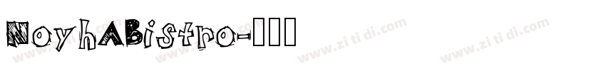 NoyhABistro字体转换