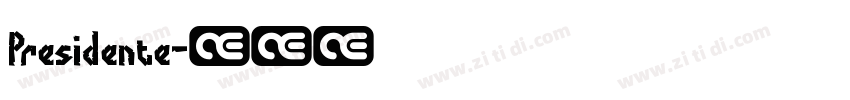 Presidente字体转换