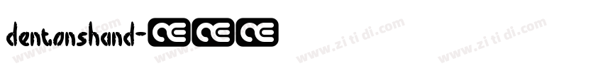 dentonshand字体转换