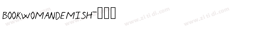 bookwomandemish字体转换