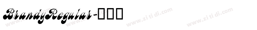 BrandyRegular字体转换