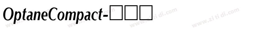 OptaneCompact字体转换
