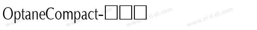 OptaneCompact字体转换