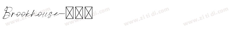 Brookhouse字体转换
